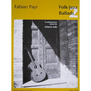Payr Folk- Jazz Ballads 2 Gitarre Solo K&N1118