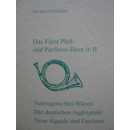 Neuhaus Das F&uuml;rst Ple&szlig; Parforce Horn B Signale Fanfaren