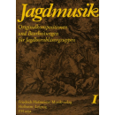 Jagdmusik 1 Originalkompositionen...