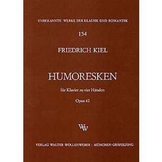 Kiel Humoresken Op 52 Klavier 4-händig WW154