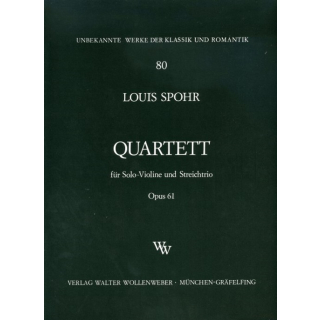 Spohr Quartett op 61 VL Solo VL VA VC WW80