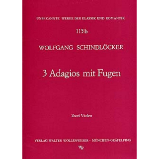 Schindloecker 3 Adagios mit Fugen 2 Violen WW115B