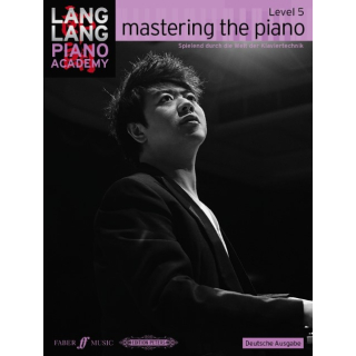 Lang Lang Mastering the Piano - Level 5 Klavier EPF2003-5
