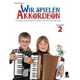 Hagen Wir spielen Akkordeon 2 Spielheft AV6142