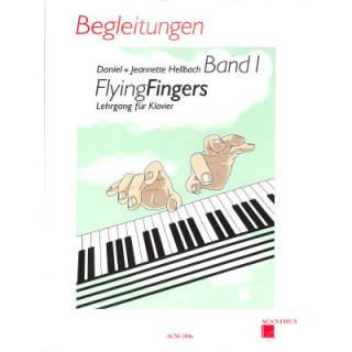 Hellbach Flyinig Fingers 1 Klavier Begleitungen ACM284A