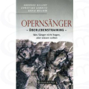 Hillert Opernsaenger - Ueberlebenstraining Buch NM2444