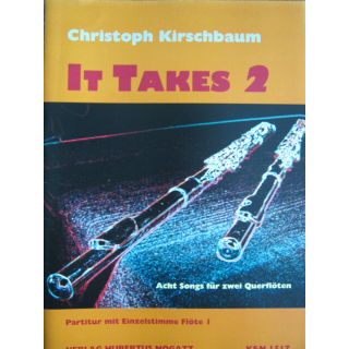 Kirschbaum It Takes 2 acht Songs 2 Querflöten K&N1517