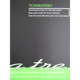 Tchaikovsky Nussknacker-Suite 3 Klarinetten BA8158